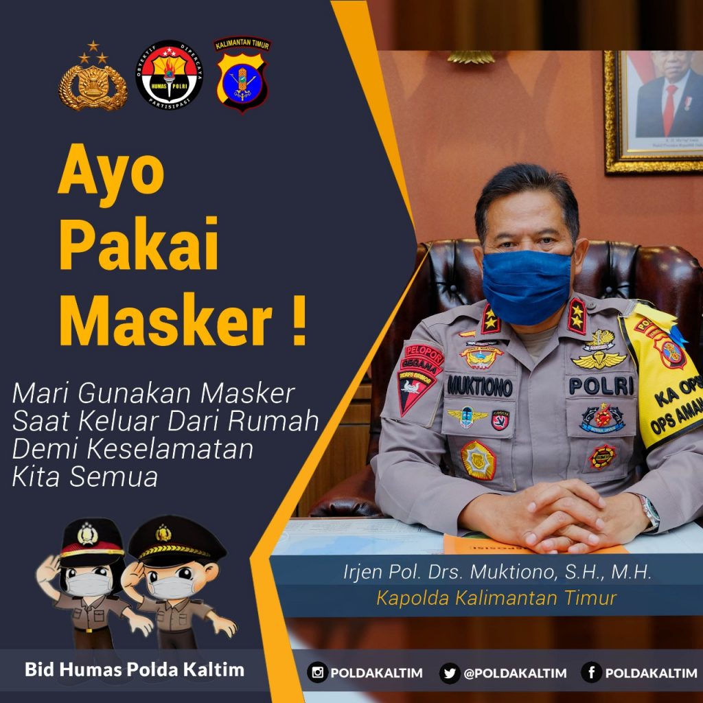 Putus Rantai Penyebaran Covid-19, Kapolda Kaltim : Ayo Pakai Masker 14