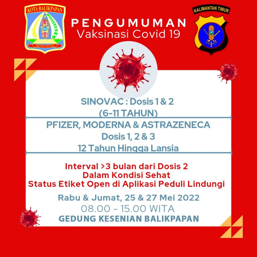 Pengumuman Vaksinasi Covid-19 Rabu & Jum’at Tanggal 25 & 27 Mei 2022 Pukul 08.00 – 15.00 WITA di Gedung Kesenian Balikpapan WhatsApp Image 2022 05 24 at 11.18.27